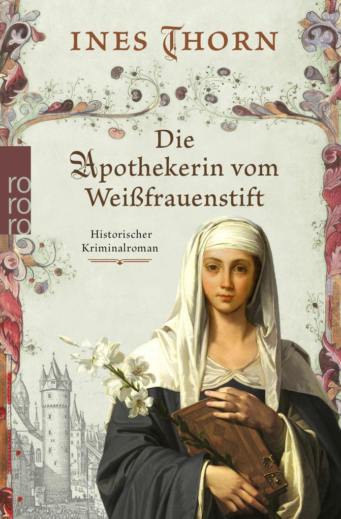 Produktbild: Die Apothekerin vom Weißfrauenstift | Ines Thorn