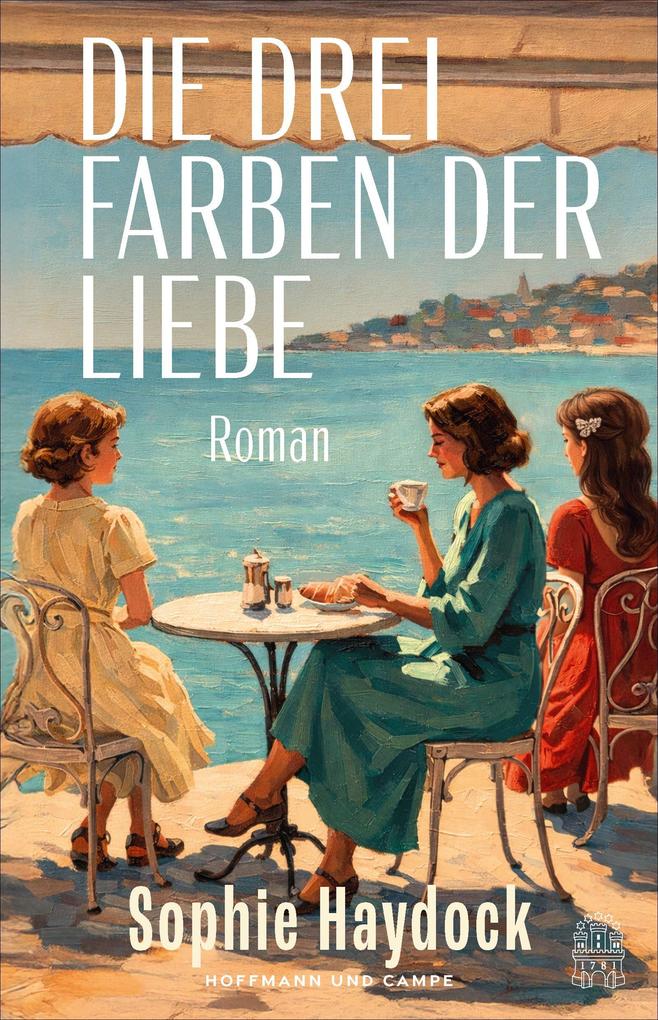 Produktbild: Die drei Farben der Liebe | Sophie Haydock