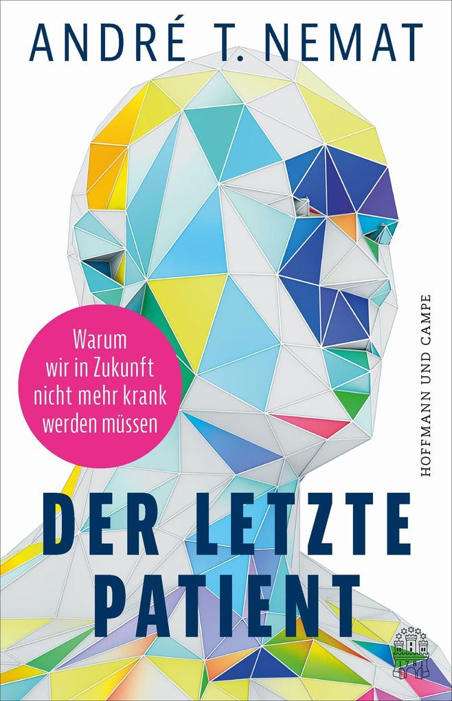 Produktbild: Der letzte Patient | André T. Nemat