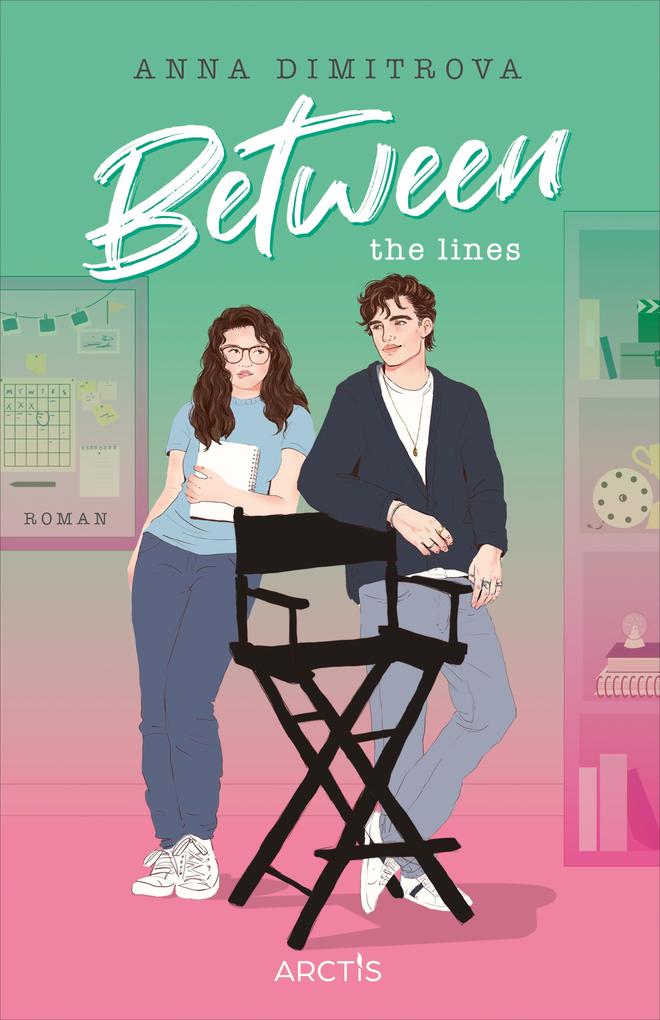 Produktbild: Between the Lines (Love Off Script 1) | Anna Dimitrova
