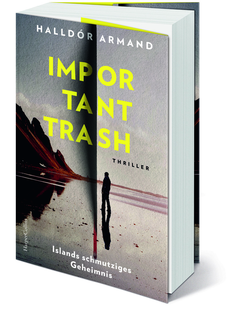 Weitere Ansicht: Important Trash: Islands schmutziges Geheimnis | Halldór Armand