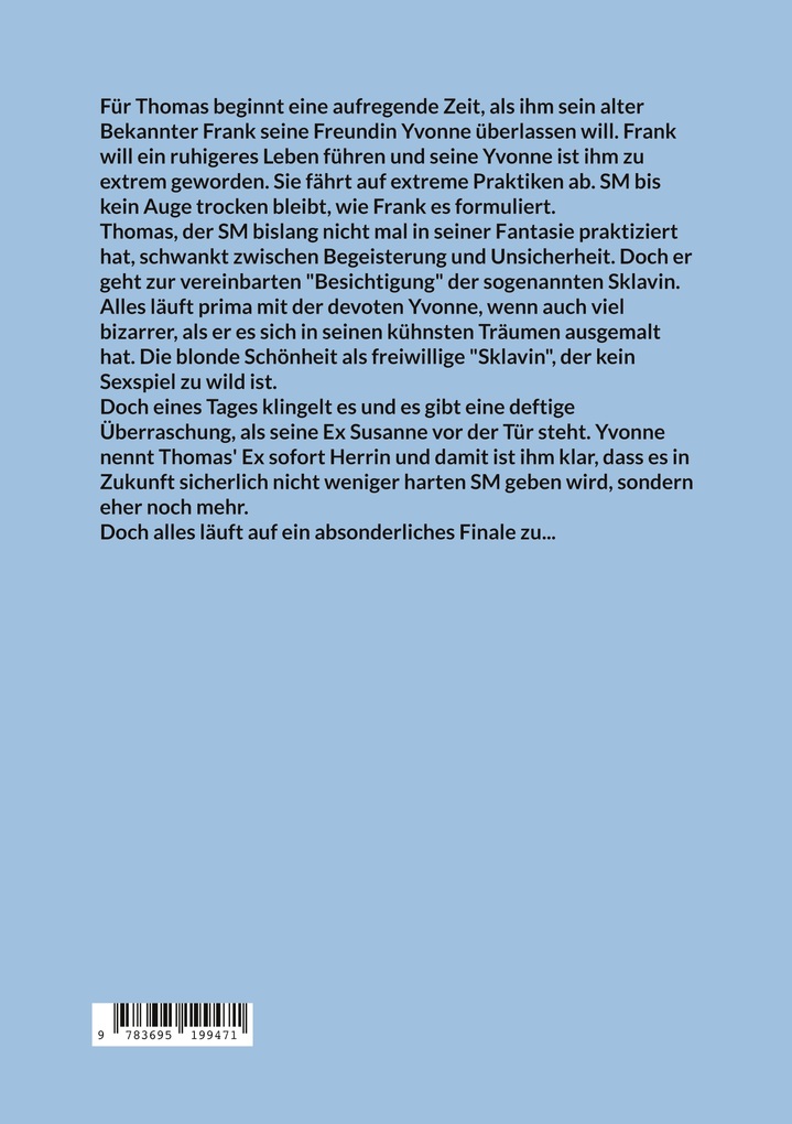 Weitere Ansicht: Sklavin zu vermitteln | Marlisa Linde, Rodrigo Thalmann