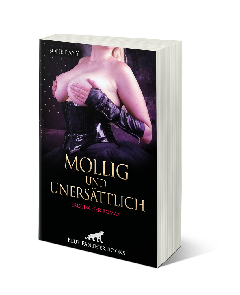 Weitere Ansicht: Mollig und unersättlich | Erotischer Roman | Sofie Dany