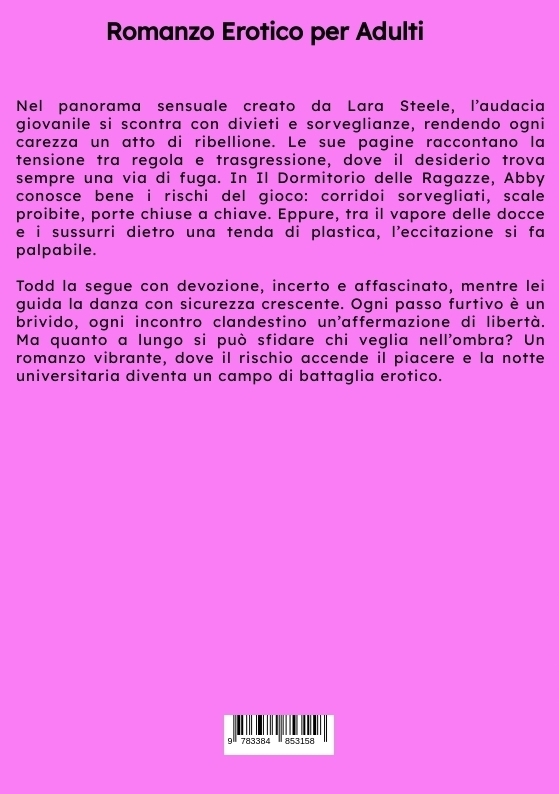 Weitere Ansicht: Il Dormitorio delle Ragazze | Lara Steele