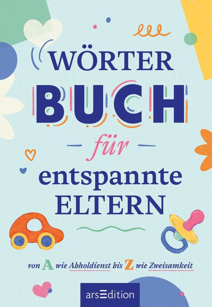 Weitere Ansicht: Wörterbuch für entspannte Eltern