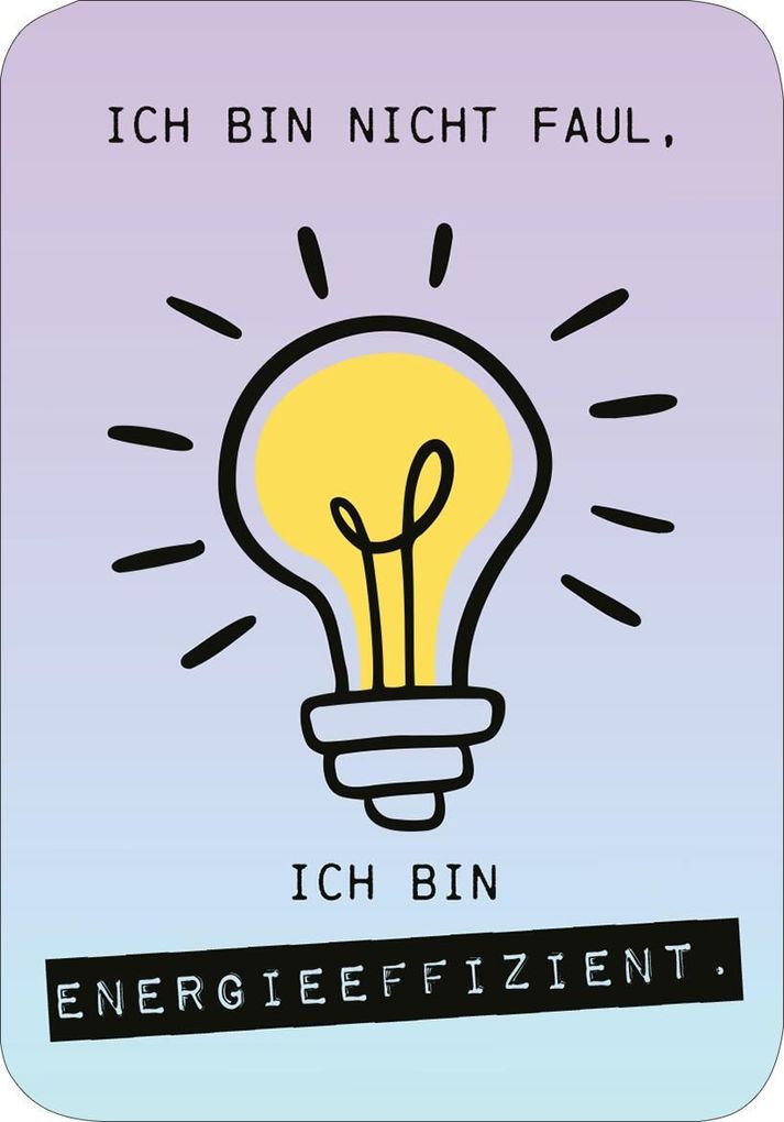 Weitere Ansicht: Mein Lieblingssport: Dinge auf morgen verschieben