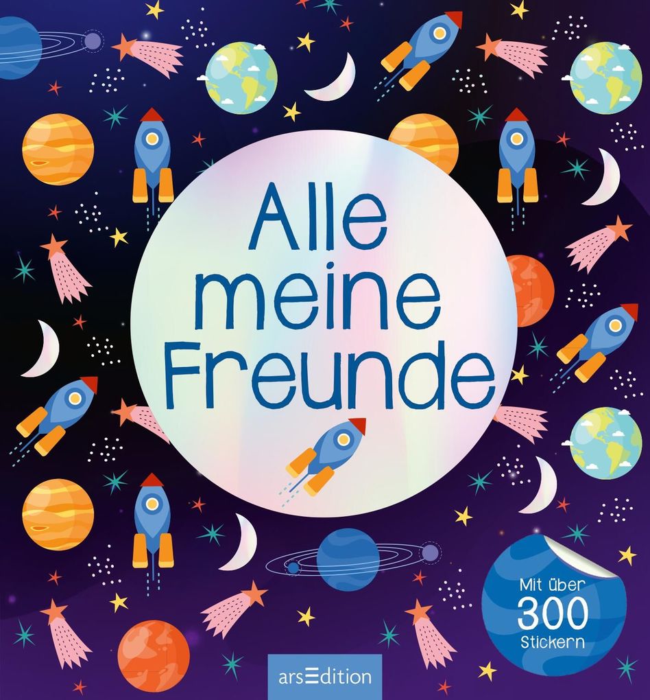 Weitere Ansicht: Alle meine Freunde - Weltraum | Mit über 300 Stickern