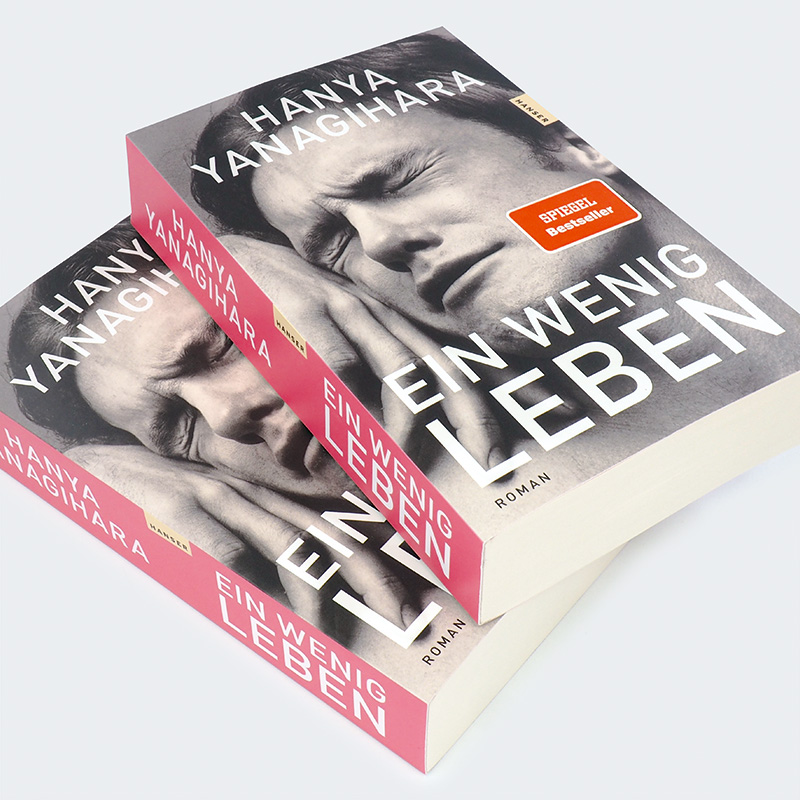 Weitere Ansicht: Ein wenig Leben | Hanya Yanagihara