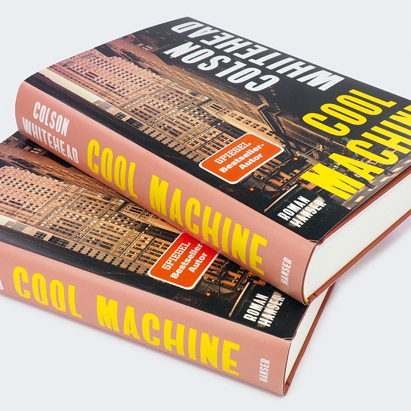 Weitere Ansicht: Cool Machine | Colson Whitehead