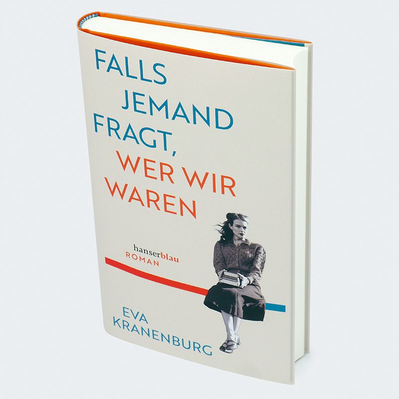 Weitere Ansicht: Falls jemand fragt, wer wir waren | Eva Kranenburg