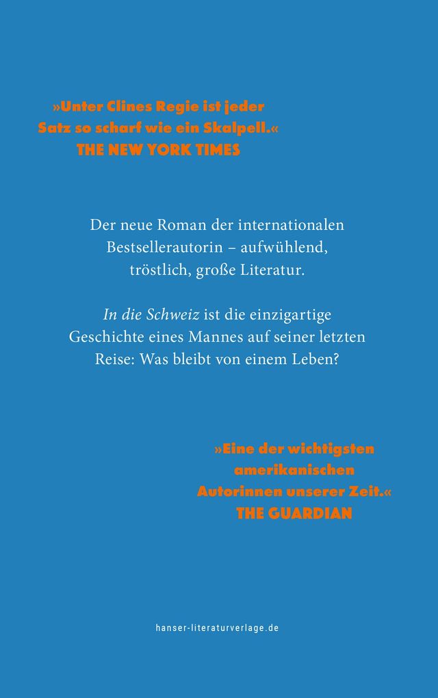 Weitere Ansicht: In die Schweiz | Emma Cline