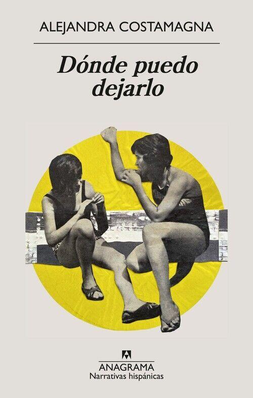 Weitere Ansicht: Dónde Puedo Dejarlo | Alejandra Costamagna