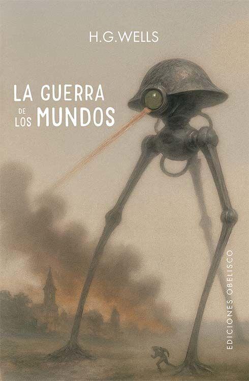 Weitere Ansicht: Guerra de Los Mundos, La | H G Wells