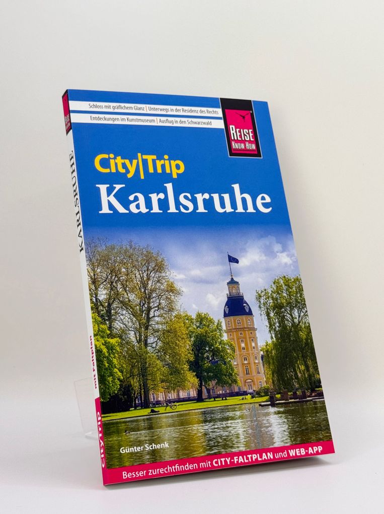 Weitere Ansicht: Reise Know-How CityTrip Karlsruhe | Günter Schenk