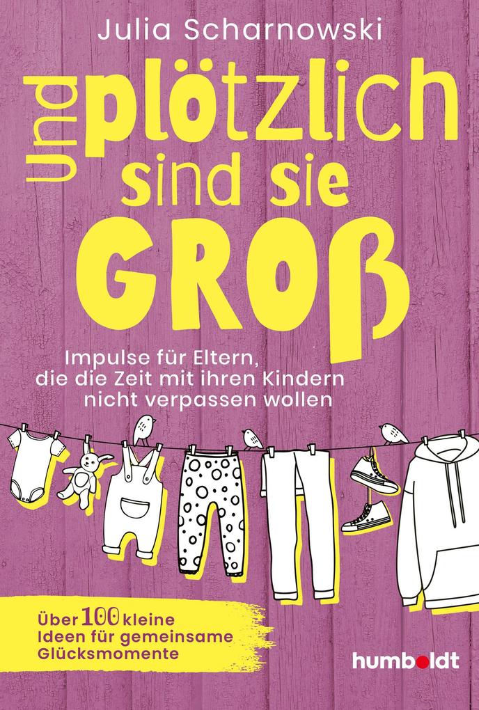 Produktbild: Und plötzlich sind sie groß | Julia Scharnowski