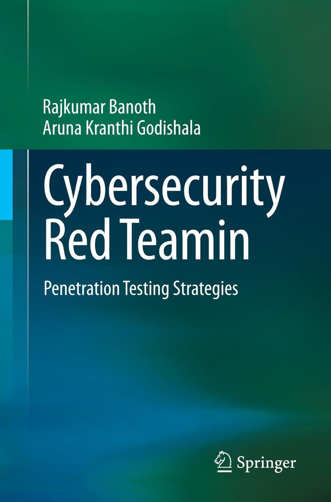 Produktbild: Cybersecurity Red Teamin | Rajkumar Banoth, Aruna Kranthi Godishala