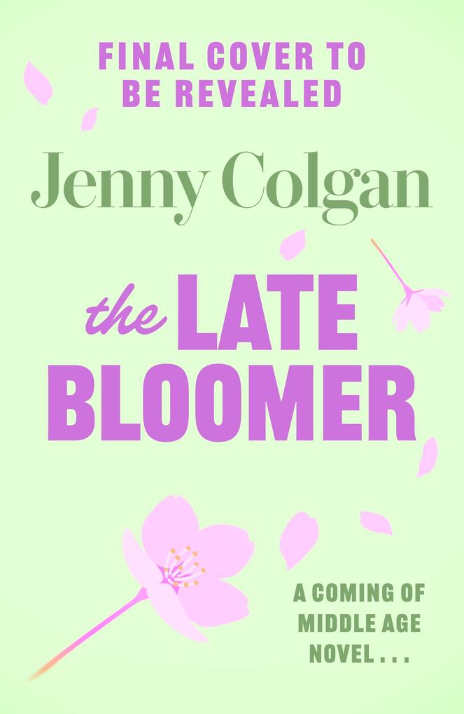 Produktbild: The Late Bloomer | Jenny Colgan