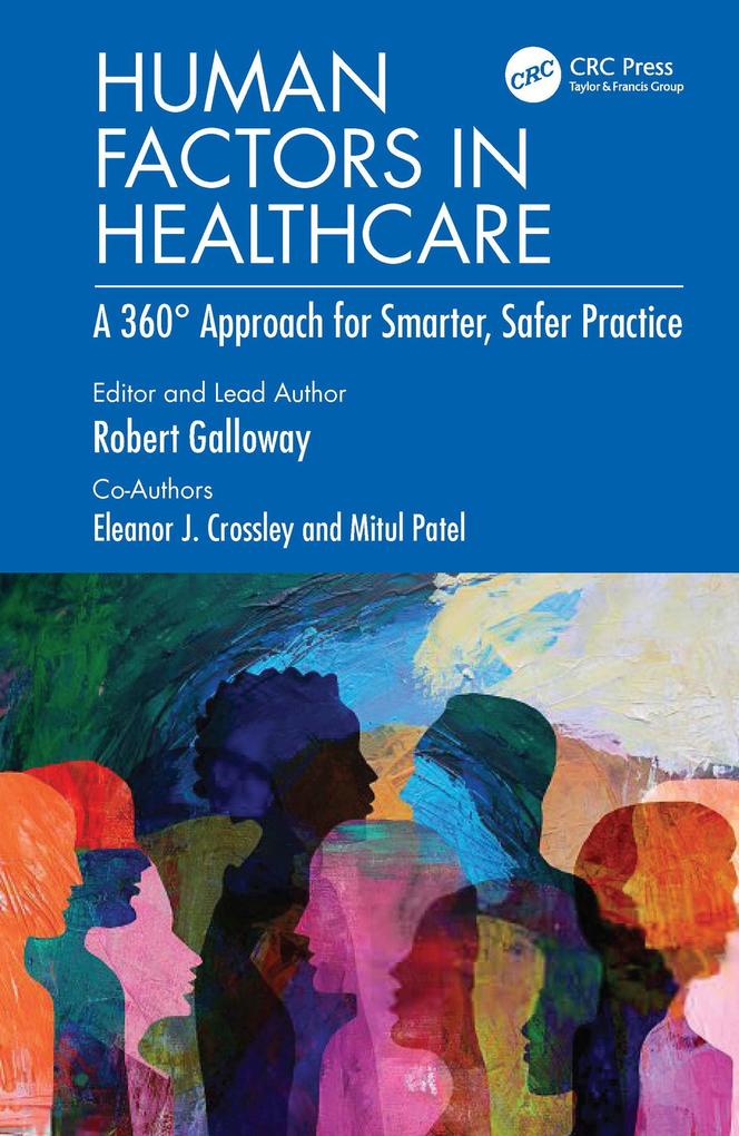 Produktbild: Human Factors in Healthcare | Rob Galloway, Eleanor J. Crossley, Mitul Patel
