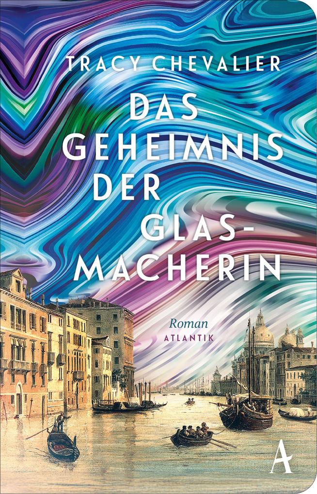 Produktbild: Das Geheimnis der Glasmacherin | Tracy Chevalier