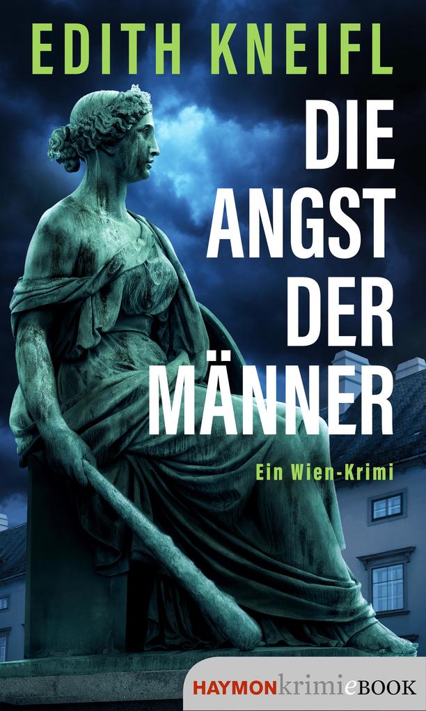 Produktbild: Die Angst der Männer | Edith Kneifl