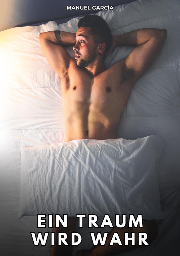 Produktbild: Ein Traum wird wahr | Manuel García