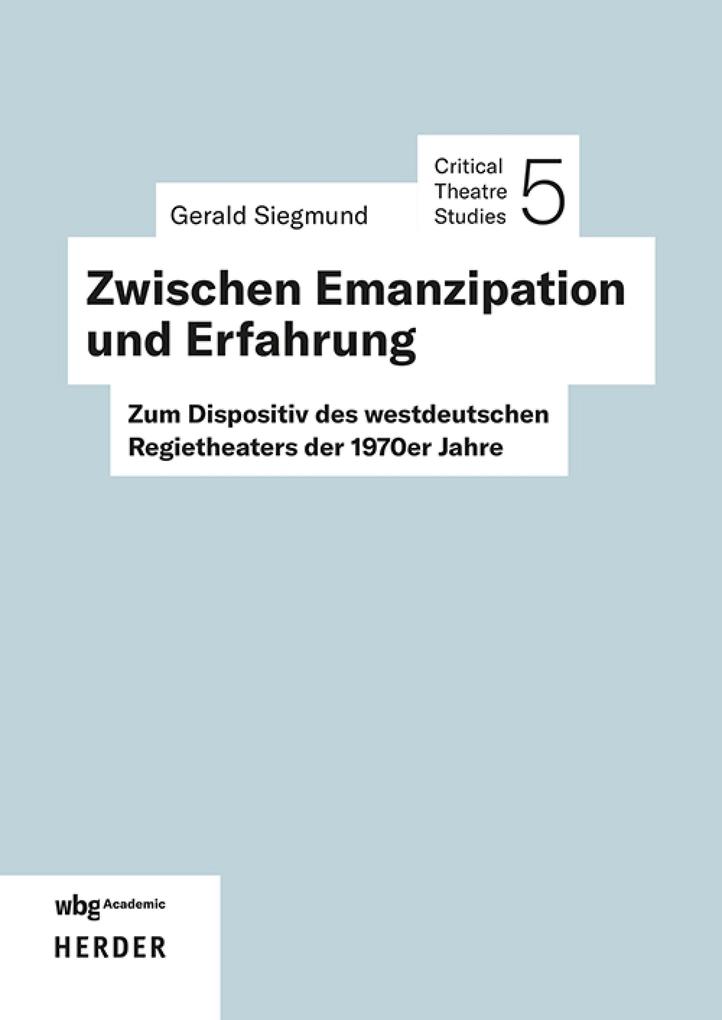 Produktbild: Zwischen Emanzipation und Erfahrung | Gerald Siegmund