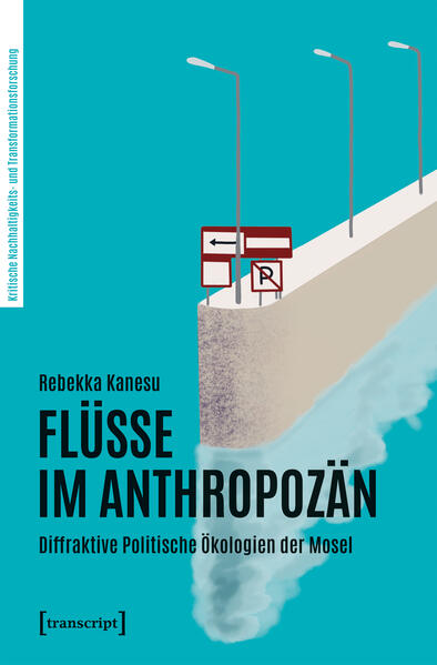 Produktbild: Flüsse im Anthropozän | Rebekka Kanesu