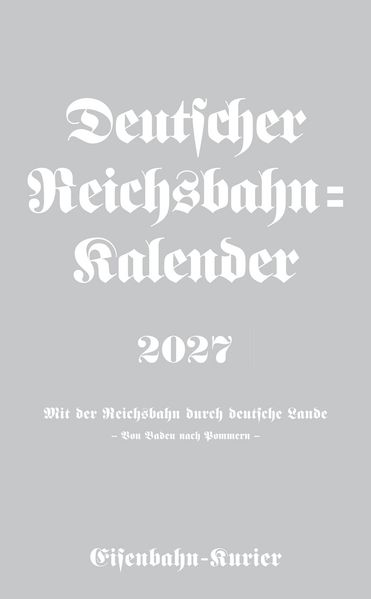 Produktbild: Deutscher Reichsbahn-Kalender 2027