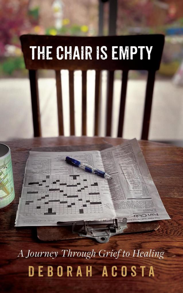 Produktbild: The Chair is Empty | Deborah Acosta