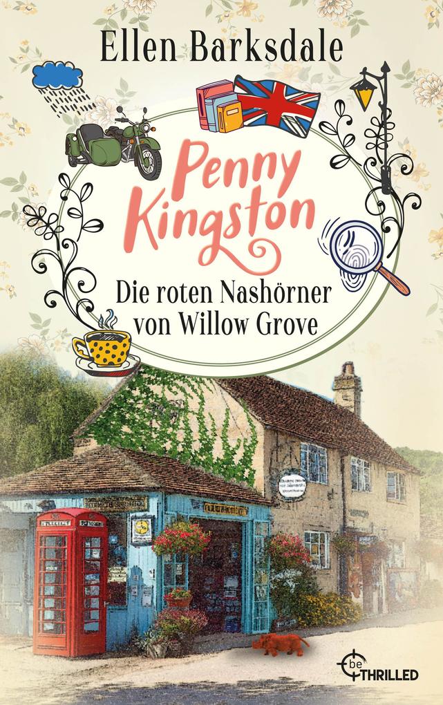 Produktbild: Penny Kingston - Folge 2: Die roten Nashörner von Willow Grove | Ellen Barksdale