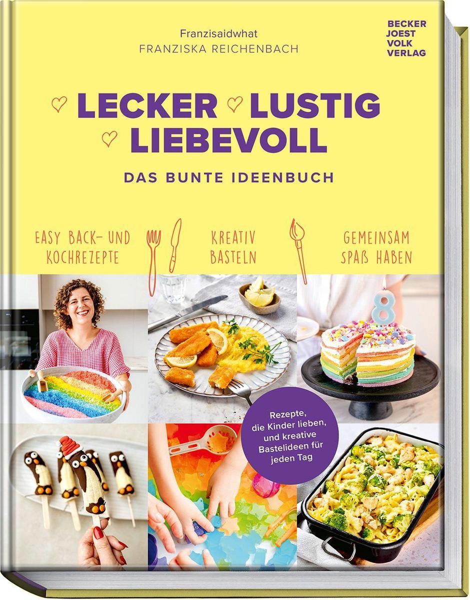 Produktbild: Lecker Lustig Liebevoll | Franziska Reichenbach