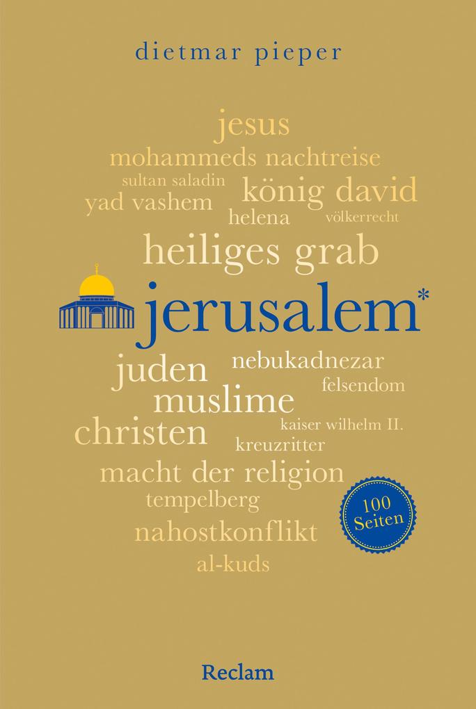 Produktbild: Jerusalem. 100 Seiten | Dietmar Pieper