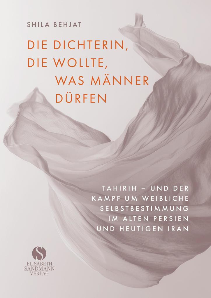 Produktbild: Die Dichterin und der Preis der Freiheit | Shila Behjat
