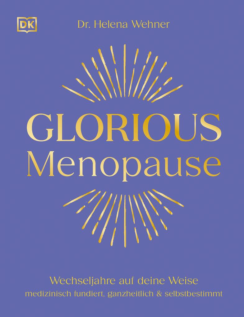Produktbild: Glorious Menopause | Helena Wehner