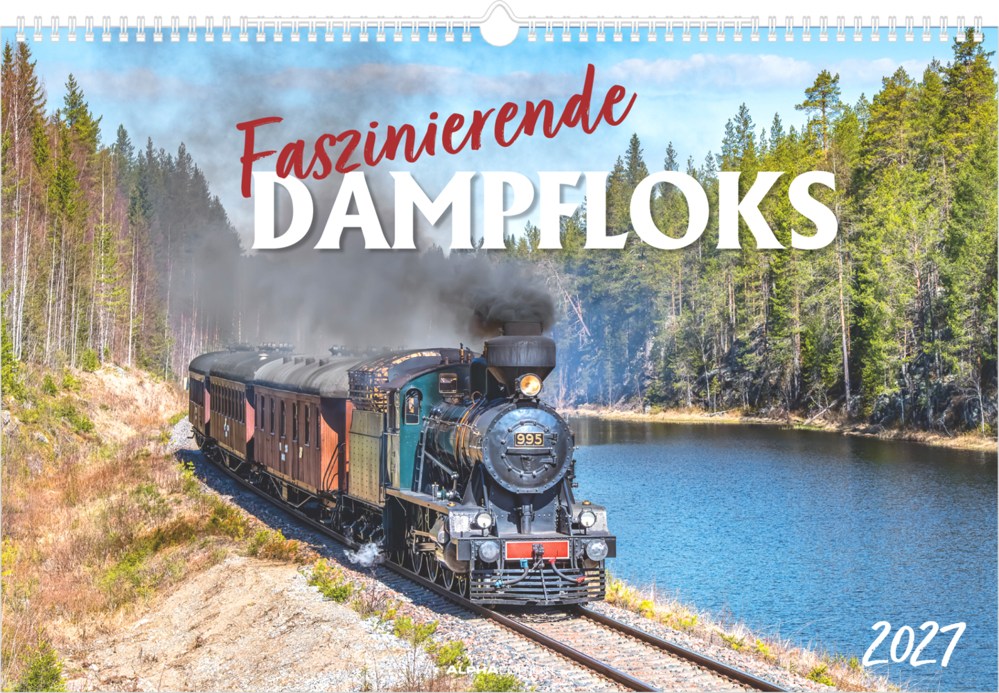 Produktbild: Faszinierende Dampfloks 2027 | Neumann Verlage GmbH & Co. KG