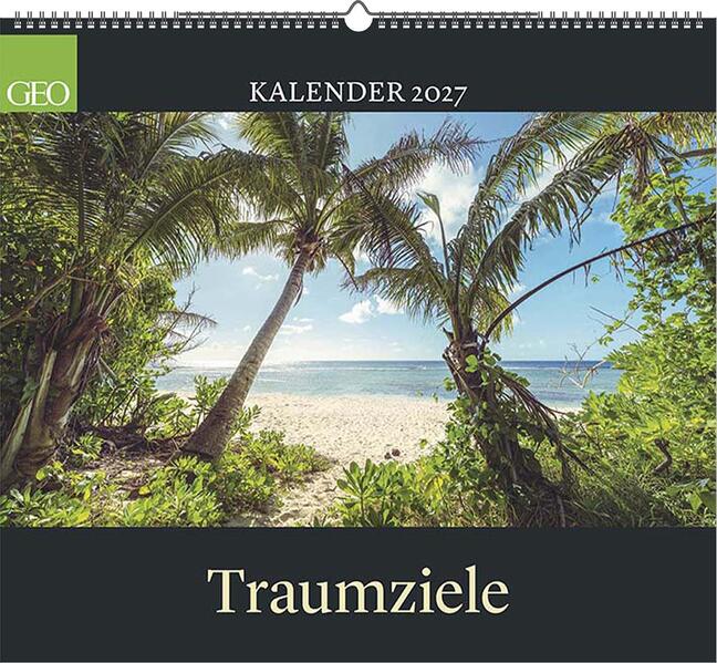 Produktbild: GEO Traumziele 2027 | Neumann Verlage GmbH & Co. KG