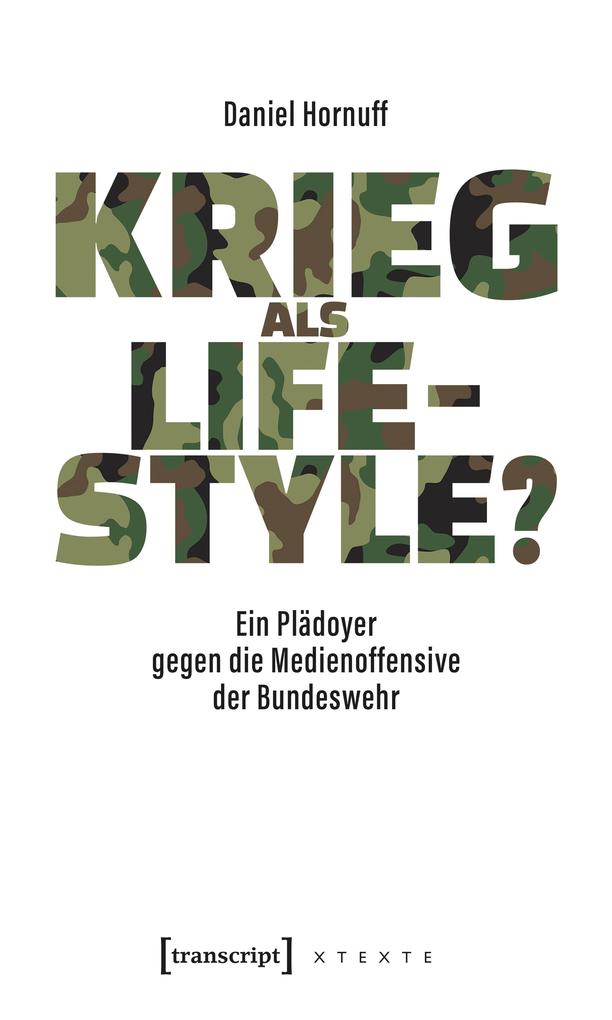 Produktbild: Krieg als Lifestyle? | Daniel Hornuff