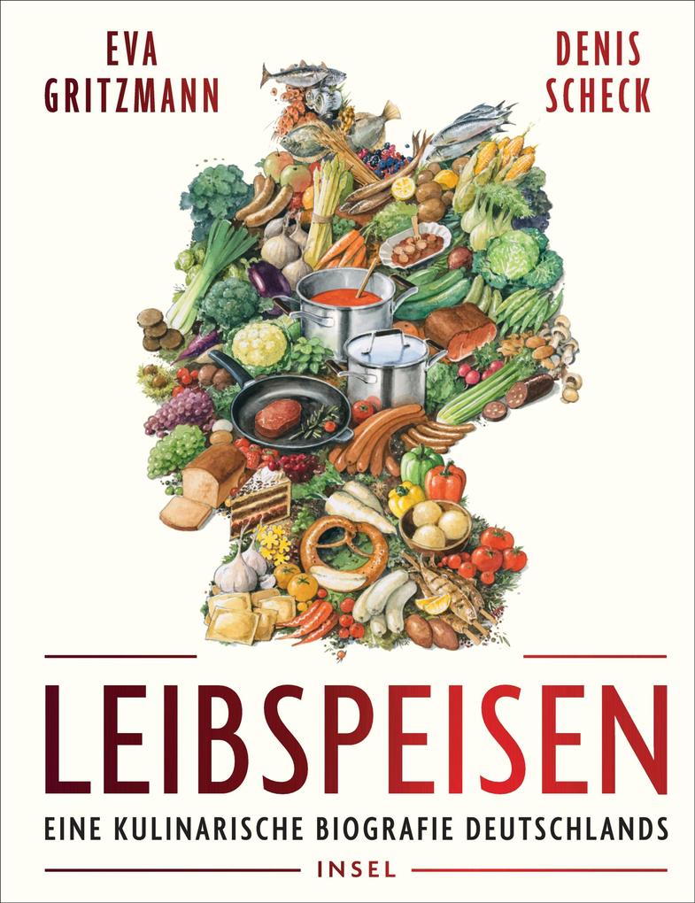 Produktbild: Leibspeisen | Eva Gritzmann, Denis Scheck