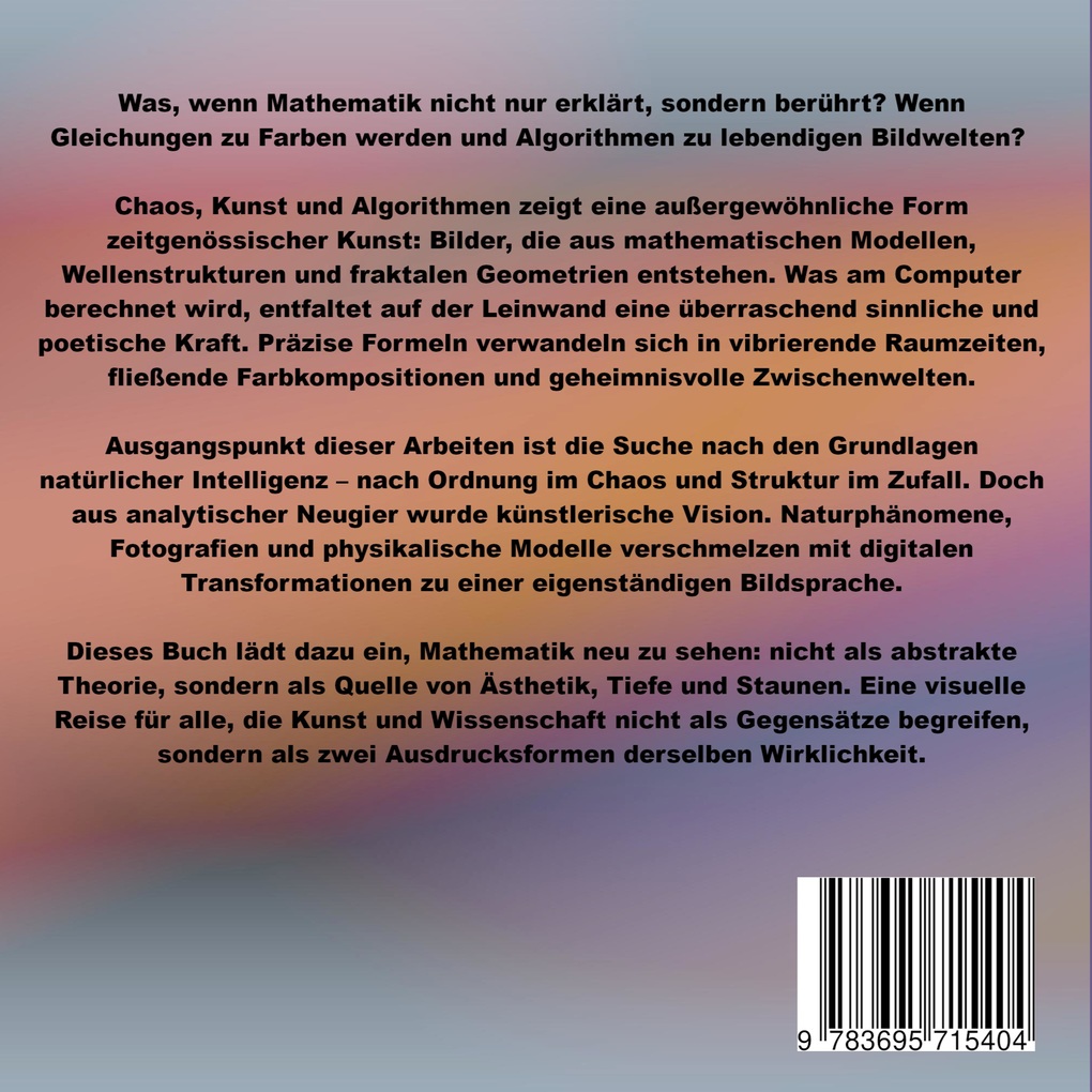 Weitere Ansicht: Chaos, Kunst und Algorithmen | Siegfried Genreith