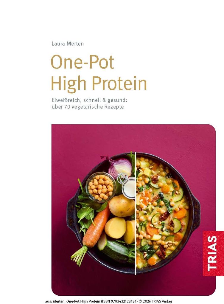 Weitere Ansicht: One-Pot High Protein | Laura Merten