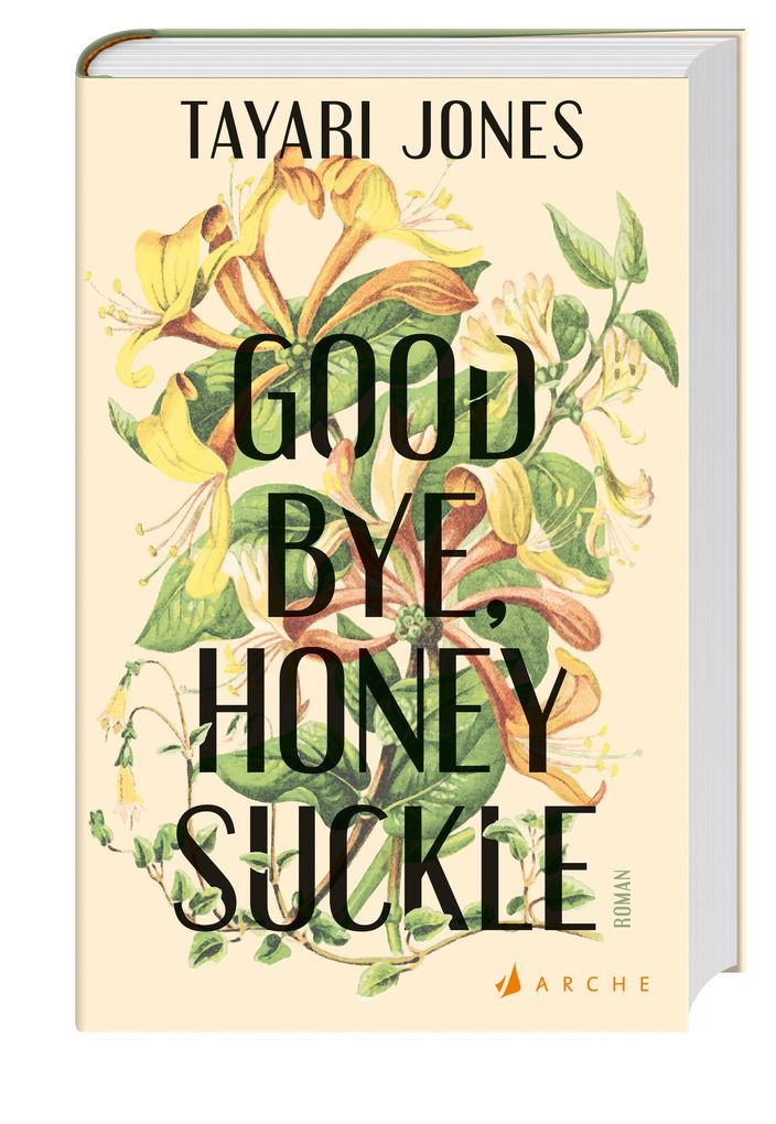 Weitere Ansicht: Goodbye, Honeysuckle | Tayari Jones