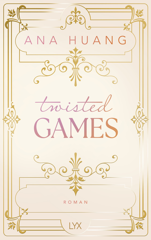 Weitere Ansicht: Twisted Games: Special Edition | Ana Huang