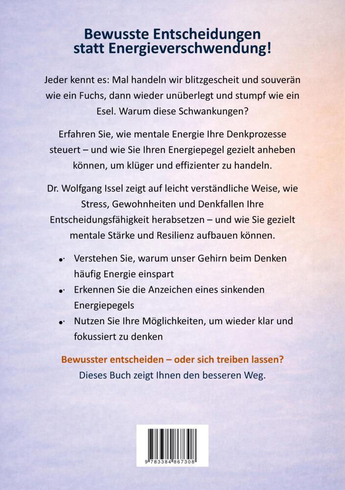 Weitere Ansicht: Mentale Energie | Wolfgang Issel