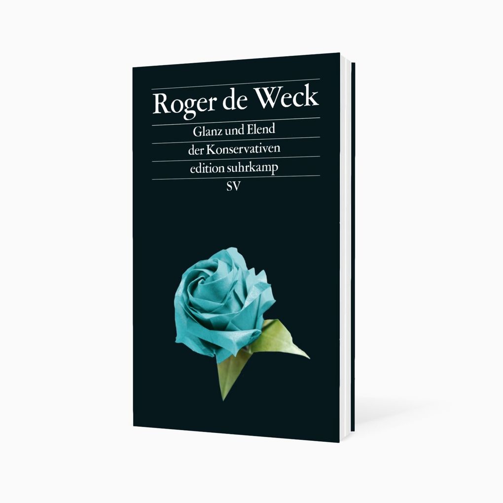 Weitere Ansicht: Glanz und Elend der Konservativen | Roger de Weck