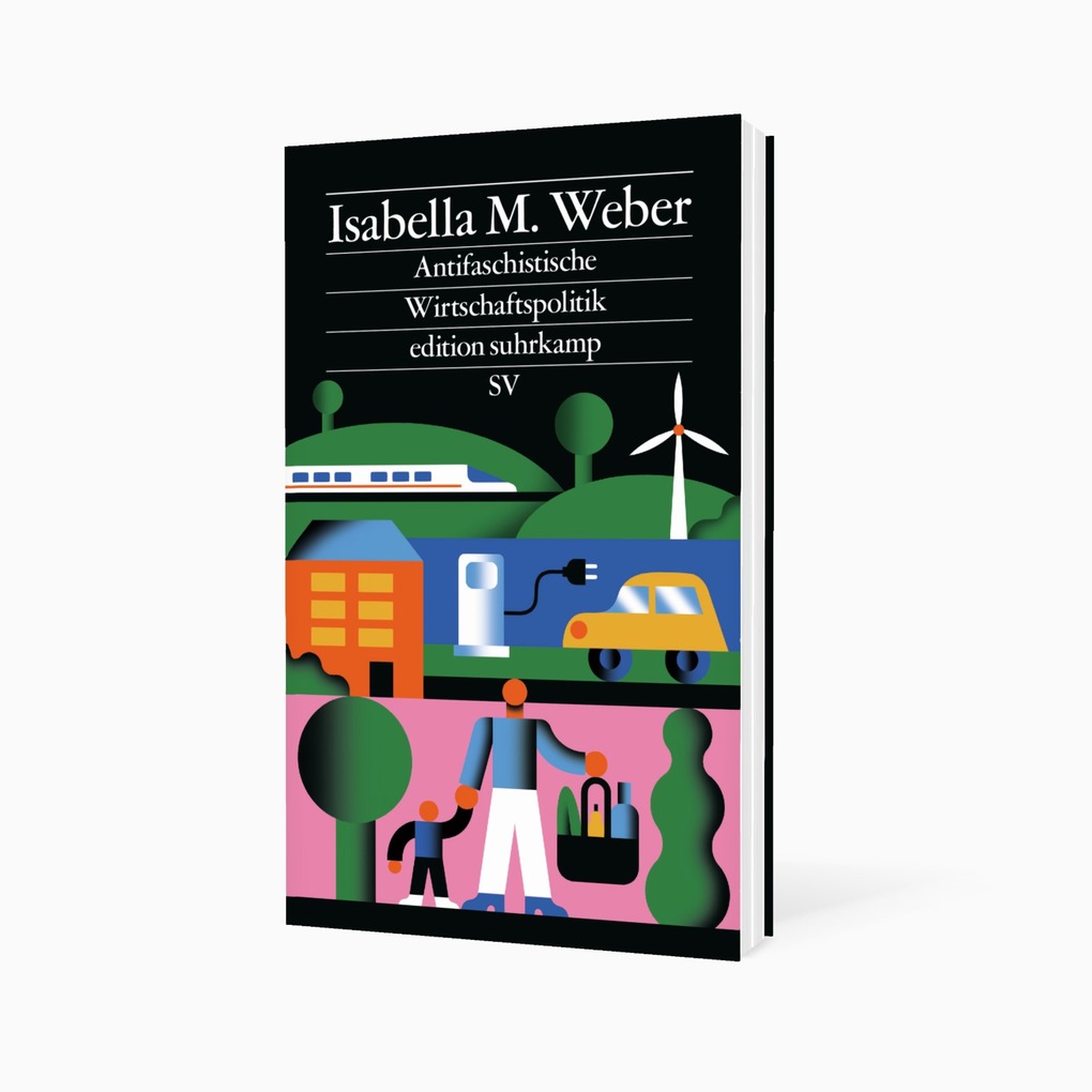 Weitere Ansicht: Antifaschistische Wirtschaftspolitik | Isabella M. Weber