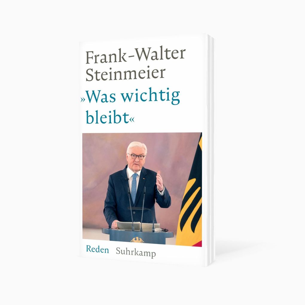 Weitere Ansicht: 'Was wichtig bleibt' | Frank-Walter Steinmeier