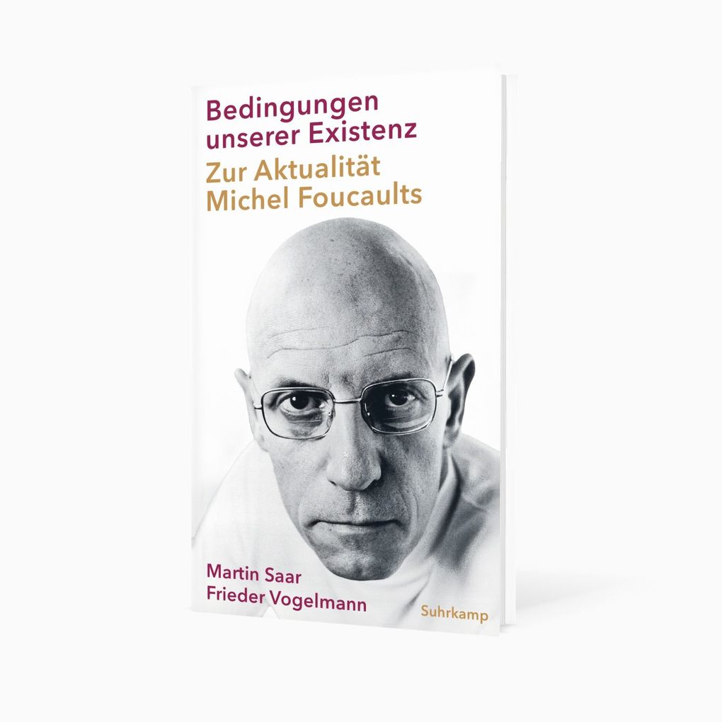 Weitere Ansicht: Bedingungen unserer Existenz | Martin Saar, Frieder Vogelmann