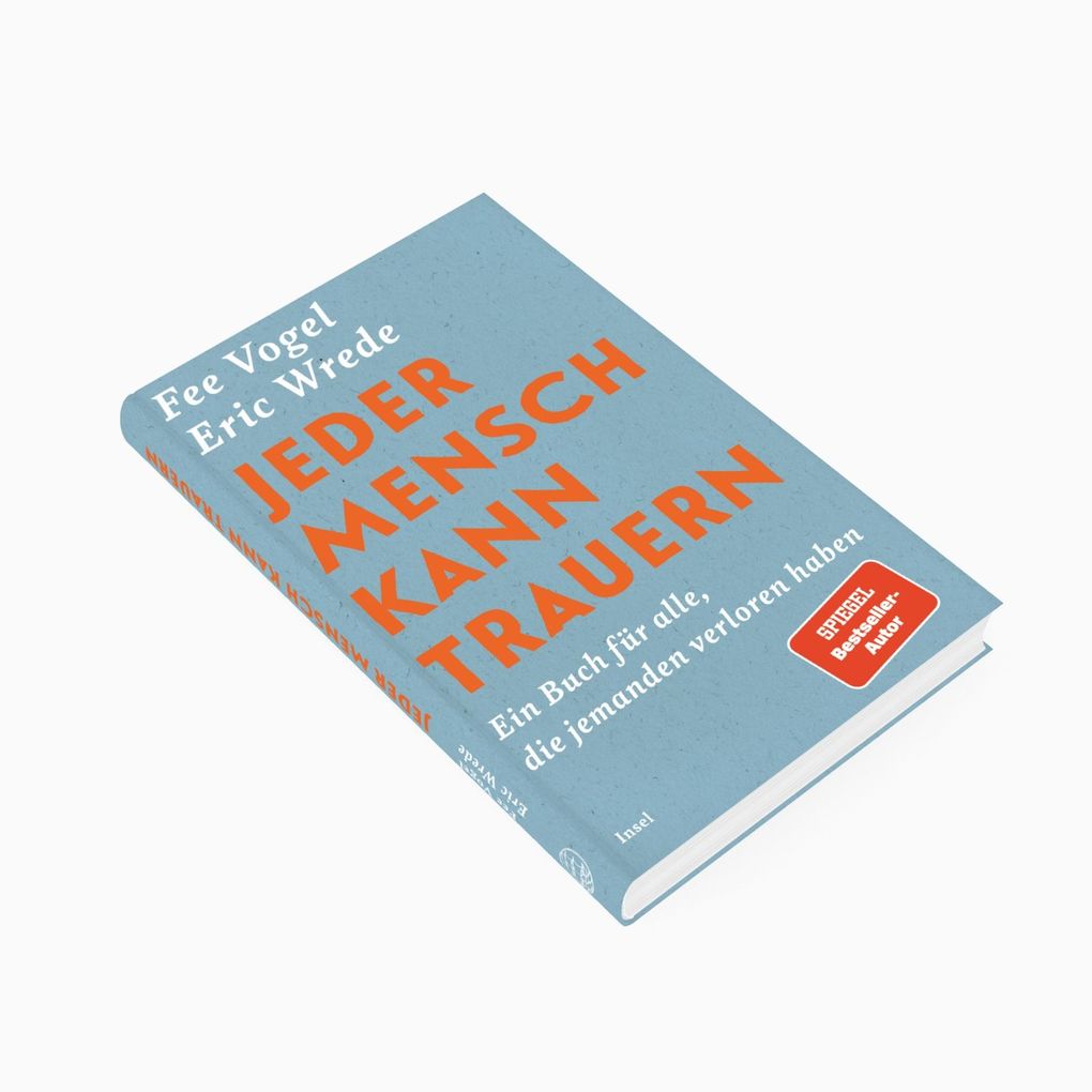 Weitere Ansicht: Jeder Mensch kann trauern | Eric Wrede, Fee Vogel