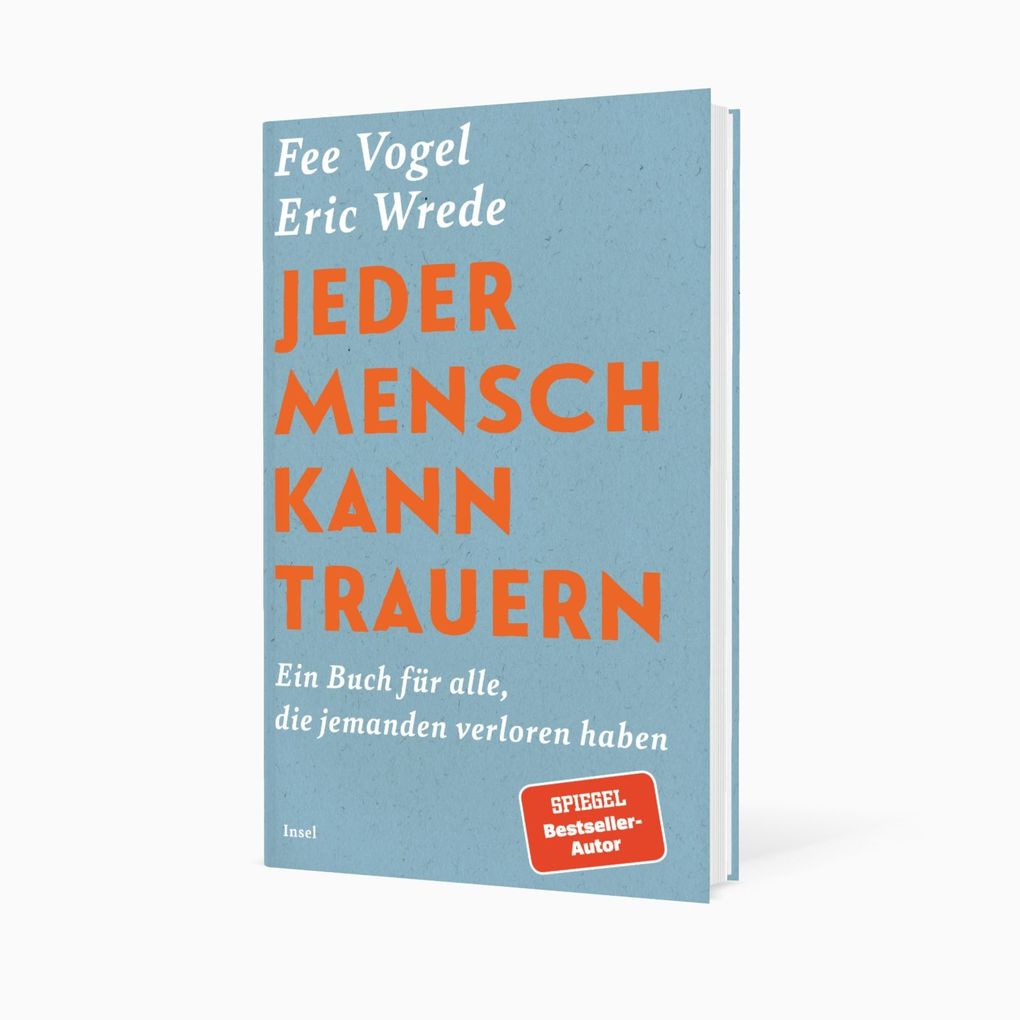 Weitere Ansicht: Jeder Mensch kann trauern | Eric Wrede, Fee Vogel