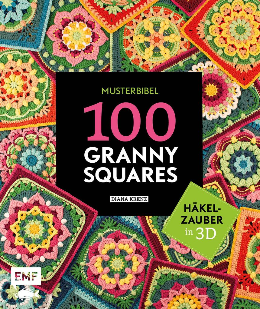 Weitere Ansicht: Musterbibel Granny Squares: Häkelzauber in 3D-Optik | Diana Krenz